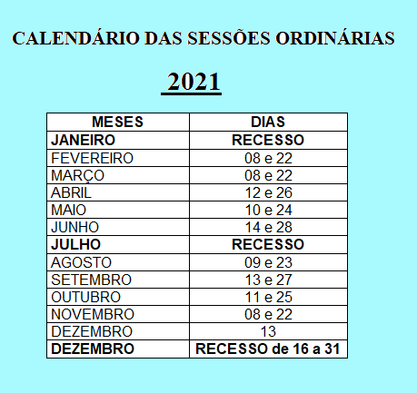 CALENDÁRIO DAS SESSÕES 2021